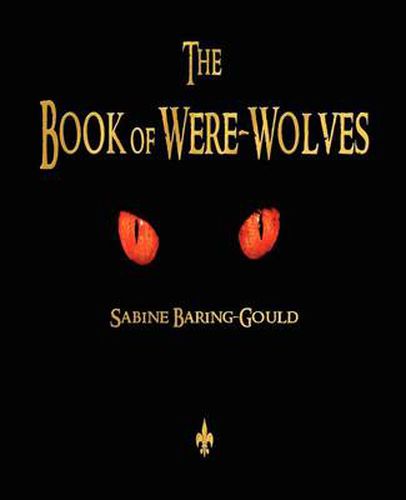 Cover image for The Book of Were-Wolves