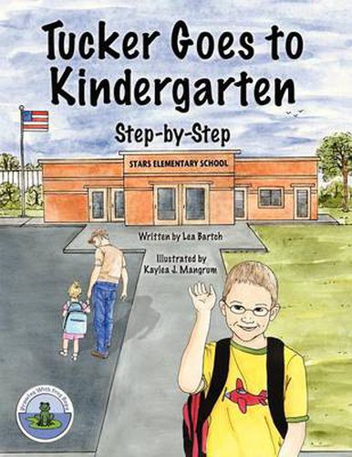 Cover image for Tucker Goes to Kindergarten