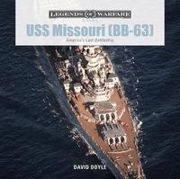 Cover image for USS Missouri (BB-63): America's Last Battleship