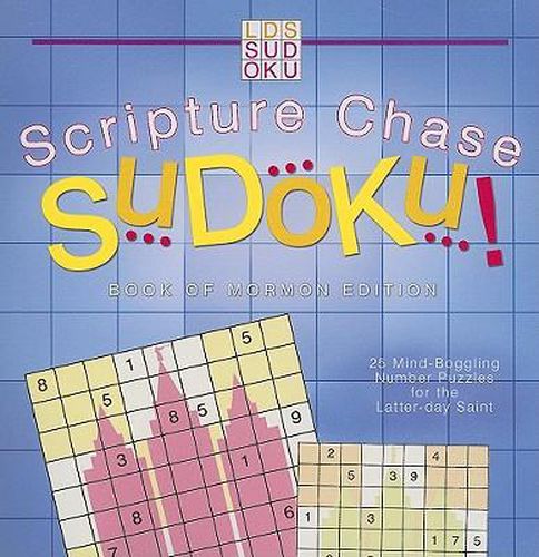 Cover image for Scripture Chase Sudoku!: Book of Mormon Edition