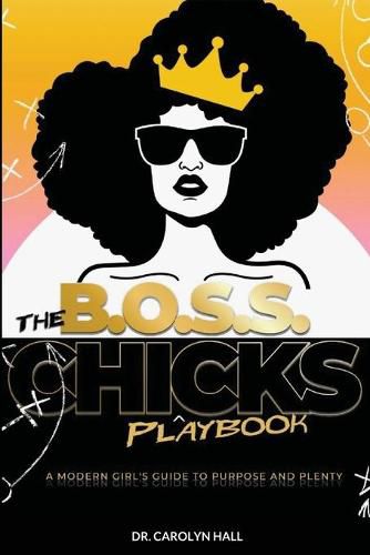 Cover image for The B.O.S.S. Chicks Playbook