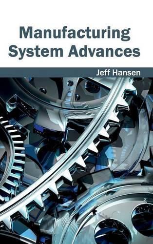 Cover image for Manufacturing System Advances