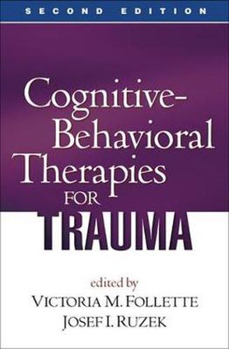 Cover image for Cognitive-Behavioral Therapies for Trauma