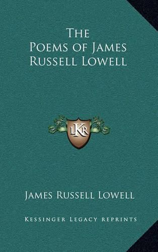 Cover image for The Poems of James Russell Lowell
