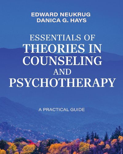 Cover image for Essentials of Theories in Counseling and Psychotherapy