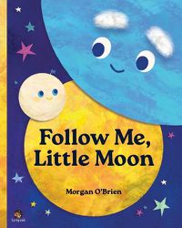 Cover image for Follow Me, Little Moon