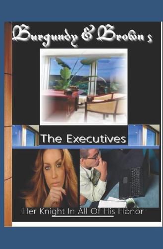 Cover image for Burgundy & Brown's The Executives