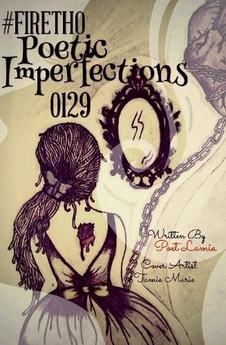 Cover image for #Firetho Poetic Imperfections 0129