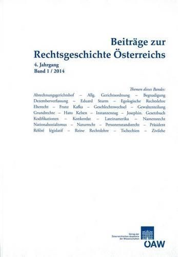 Cover image for Beitrage Zur Rechtsgeschichte Osterreichs 4. Jahrgang Band 1/2014