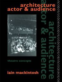 Cover image for Architecture, Actor and Audience