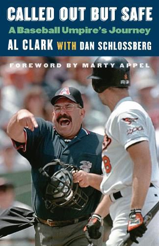 Cover image for Called Out but Safe: A Baseball Umpire's Journey