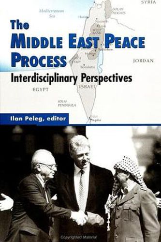 Cover image for The Middle East Peace Process: Interdisciplinary Perspectives