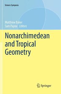 Cover image for Nonarchimedean and Tropical Geometry