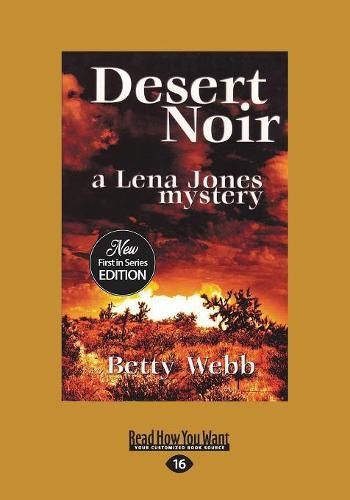 Cover image for Desert Noir: A Lena Horn Mystery