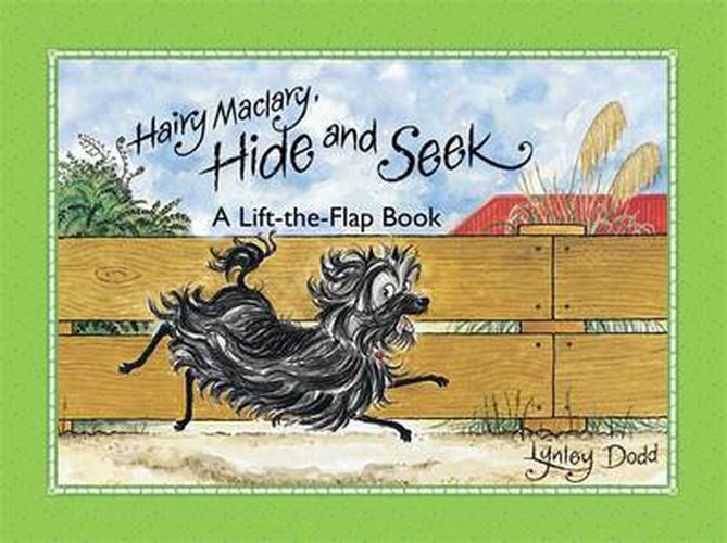 Hairy Maclary, Hide and Seek: A Lift the Flap Book