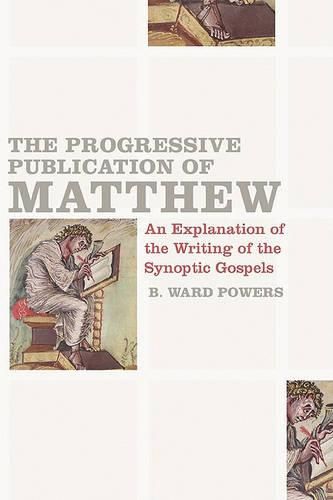 Cover image for Progressive Publication Of Matthew, The