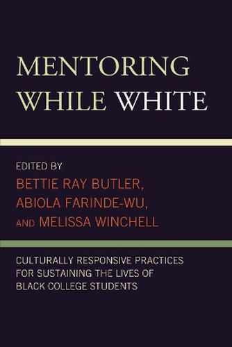 Mentoring While White