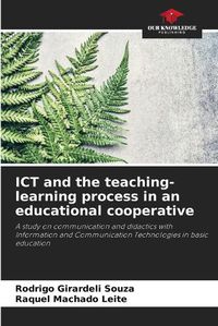 Cover image for ICT and the teaching-learning process in an educational cooperative