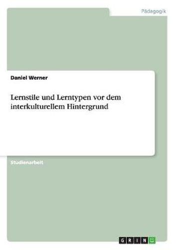 Cover image for Lernstile und Lerntypen vor dem interkulturellem Hintergrund