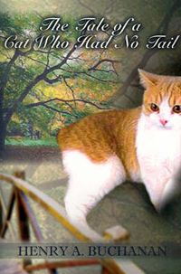 Cover image for The Tale of the Cat Who Had No Tail