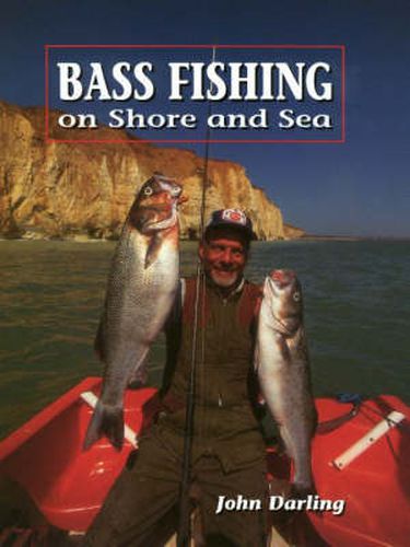 Cover image for Bass Fishing: On Shore and Sea