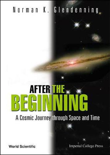 After The Beginning: A Cosmic Journey Through Space And Time