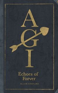 Cover image for AGI Echoes of Forever