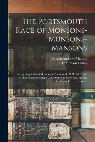 The Portsmouth Race of Monsons-Munsons-Mansons