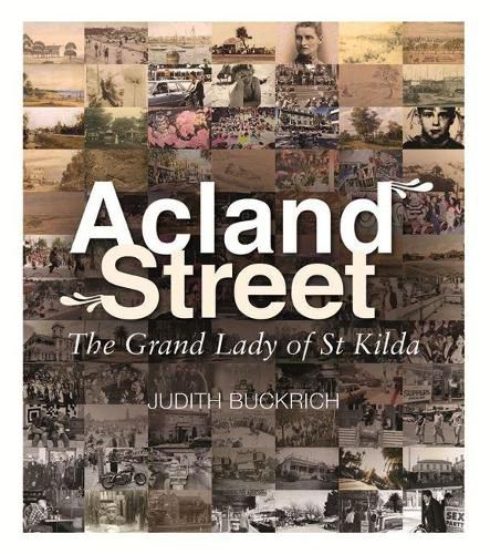 Cover image for Acland Street: The Grand Lady of St Kilda