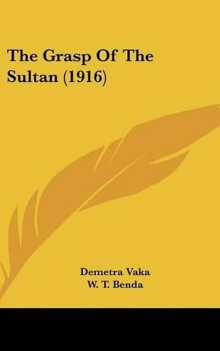 The Grasp of the Sultan (1916)