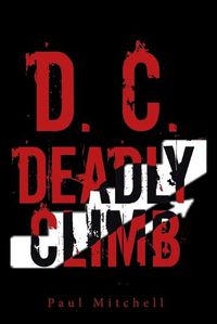 Cover image for D. C. Deadly Climb