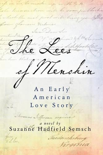 Cover image for The Lees of Menokin: An Early American Love Story