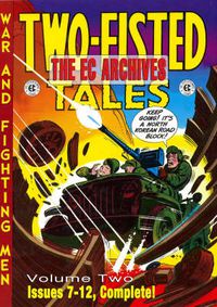 Cover image for The EC Archives: Two-Fisted Tales Volume 2