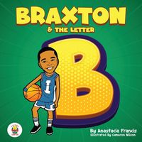 Cover image for Braxton & the Letter B