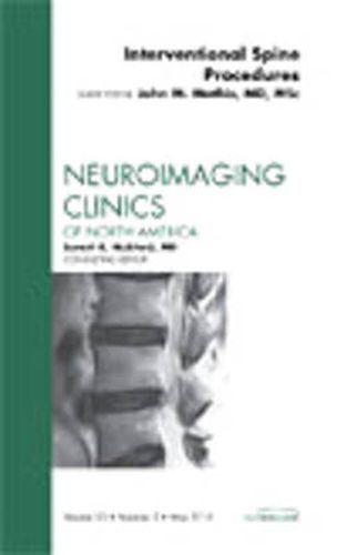 Cover image for Image-Guided Spine Interventions, An Issue of Neuroimaging Clinics