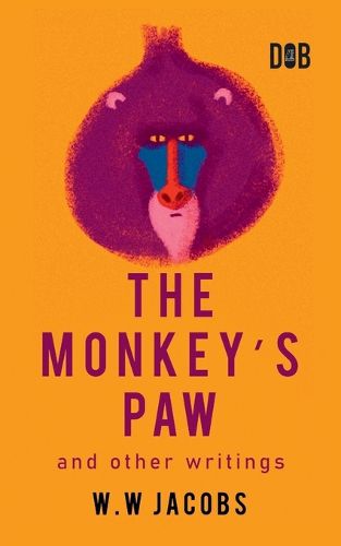 Cover image for The Monkey's Paw and Other Writings