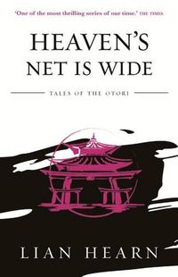 Cover image for Heaven's Net is Wide: Book 5 Tales of the Otori