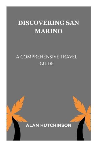 Discovering San Marino
