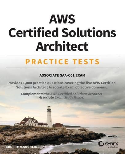 Cover image for AWS Certified Solutions Architect Practice Tests: Associate SAA-C01 Exam