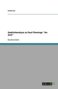 Cover image for Gedichtanalyse zu Paul Flemings An Sich