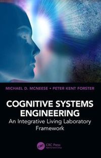 Cover image for Cognitive Systems Engineering: An Integrative Living Laboratory Framework