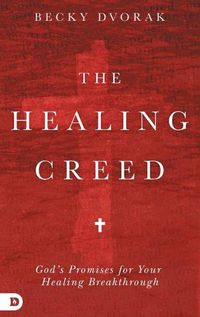 Cover image for The Healing Creed
