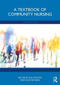 Cover image for A Textbook of Community Nursing