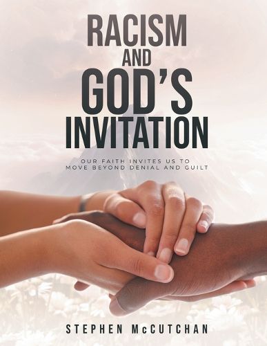 Racism and God's Invitation