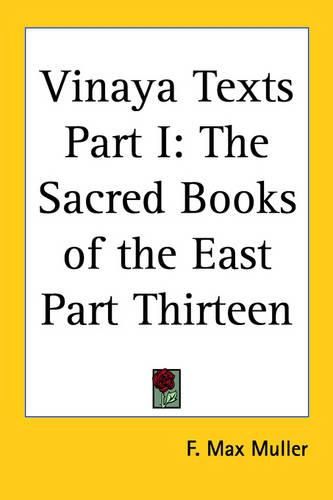 Cover image for Vinaya Texts Part I: The Sacred Books of the East Part Thirteen