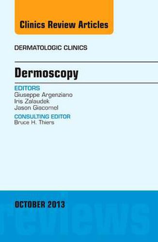 Cover image for Dermoscopy, an Issue of Dermatologic Clinics