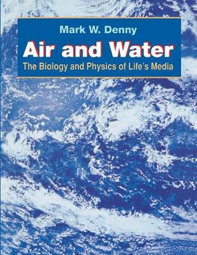 Cover image for Air and Water: The Biology and Physics of Life's Media