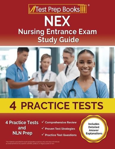 NEX Nursing Entrance Exam Study Guide