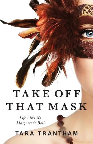 Cover image for Take Off That Mask