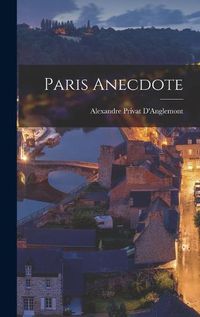 Cover image for Paris Anecdote